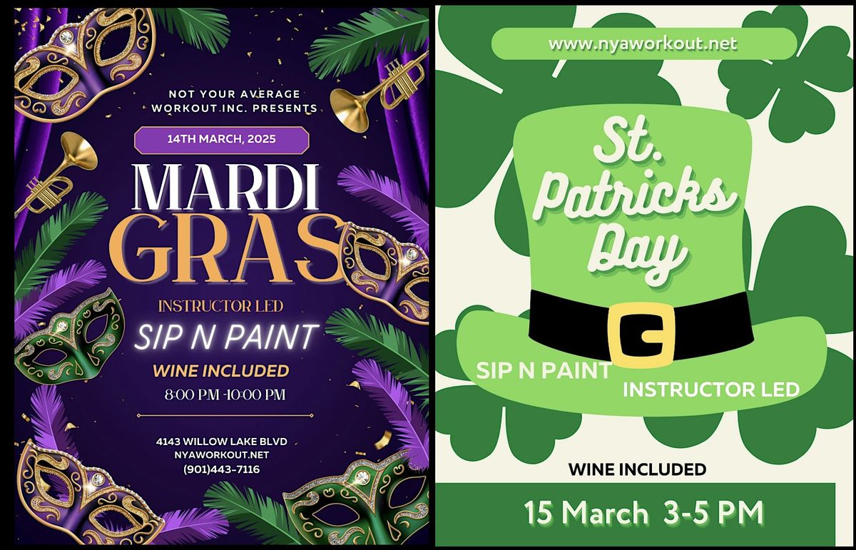 Sip N Paint Mardi Gras & St. Patrick's Day Edition