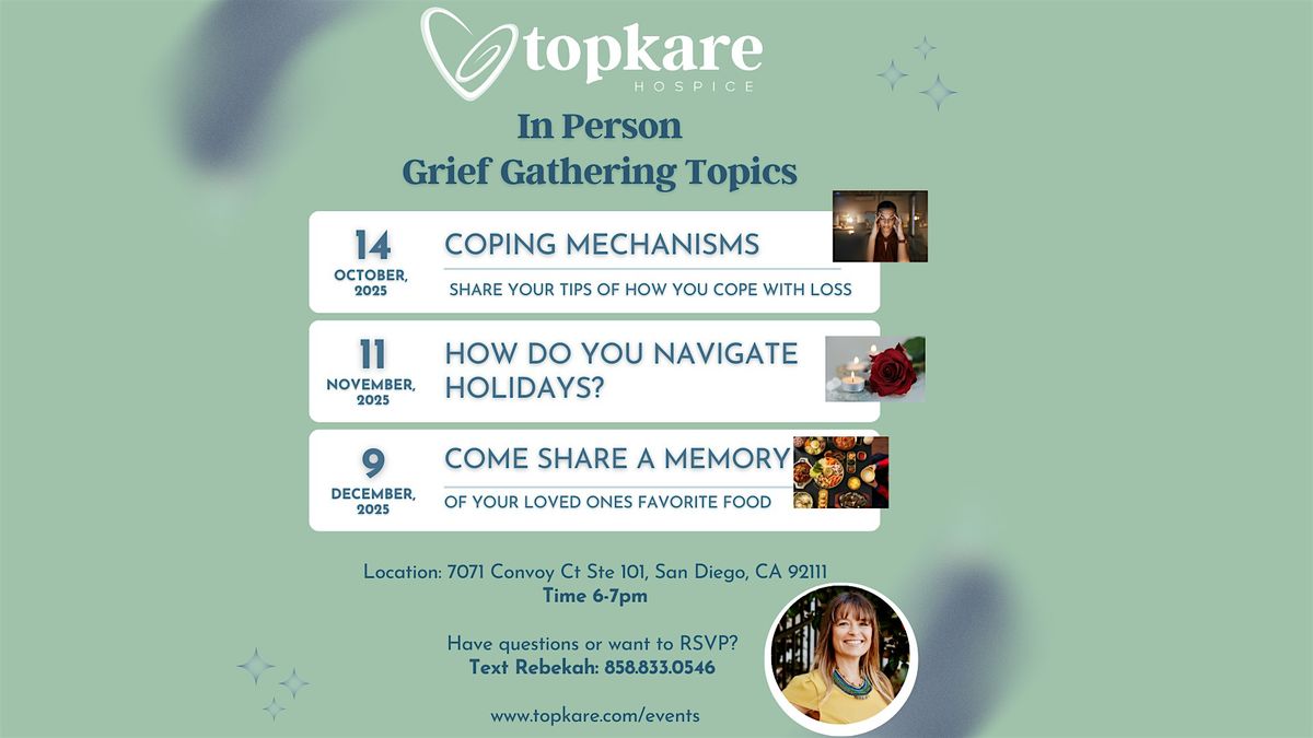 Free Community In Person Grief Gathering