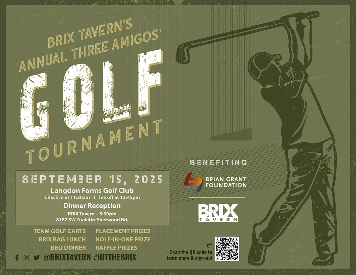 BRIX Tavern's Annual Three Amigos\u2019 Golf Tournament