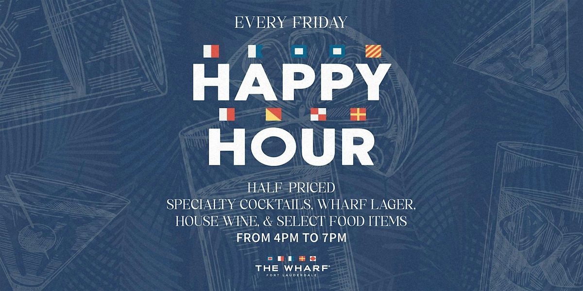 Happy Hour at The Wharf FTL