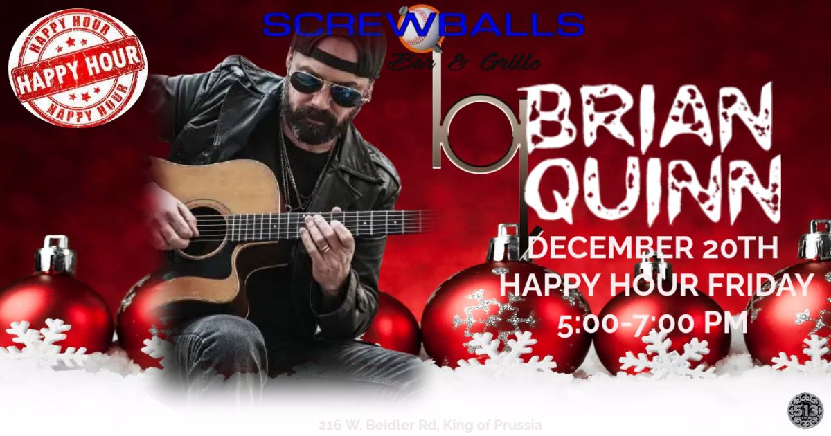 Christmas week Happy Hour with Brian Quinn at Screwballs. Ho Ho Ho!! Let's Go!