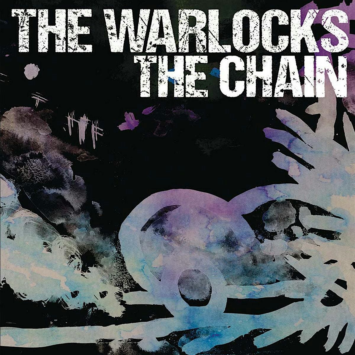 The Warlocks play The Chain In Between Sad +Hits Harvard & Stone Fri Feb 28