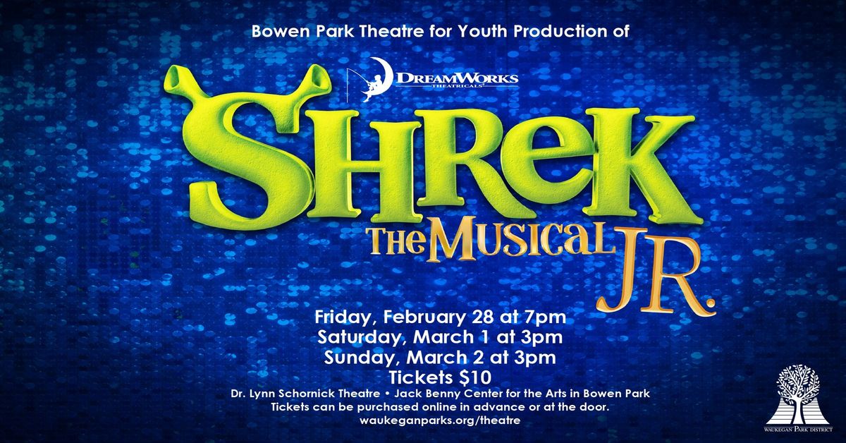 Bowen Park Theatre for Youth Production presents Shrek The Musical JR.