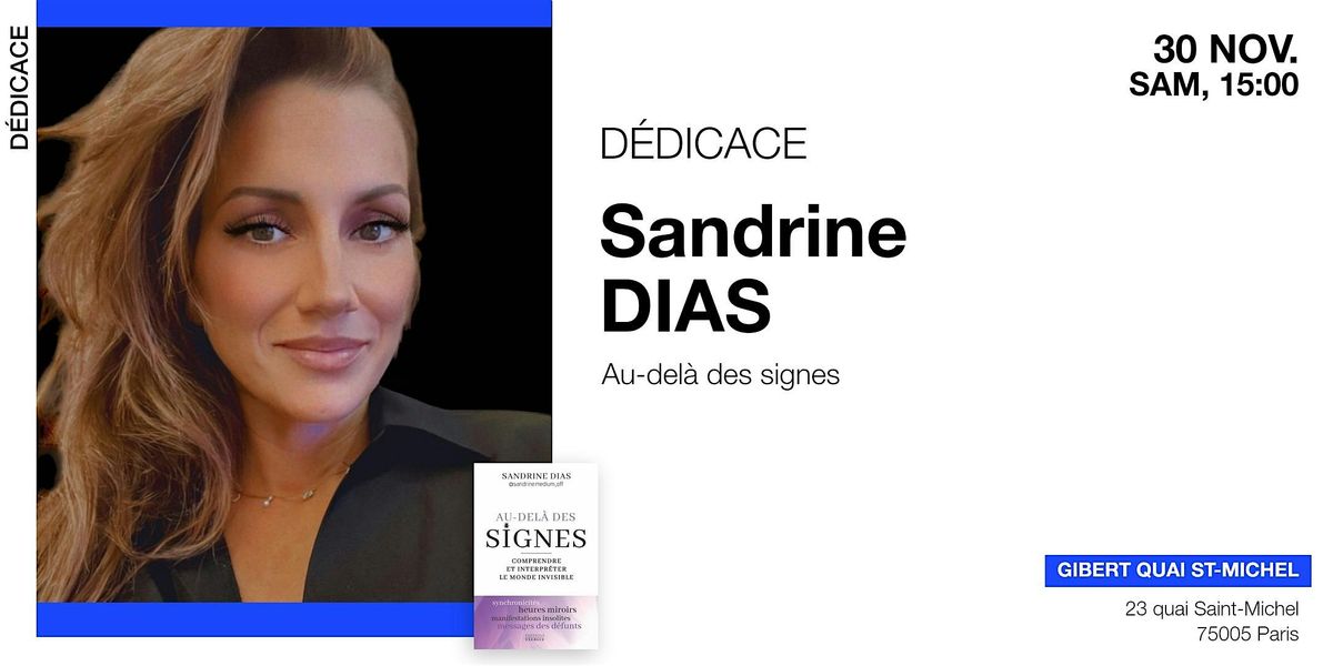 GIBERT d\u00e9dicace : Sandrine Dias