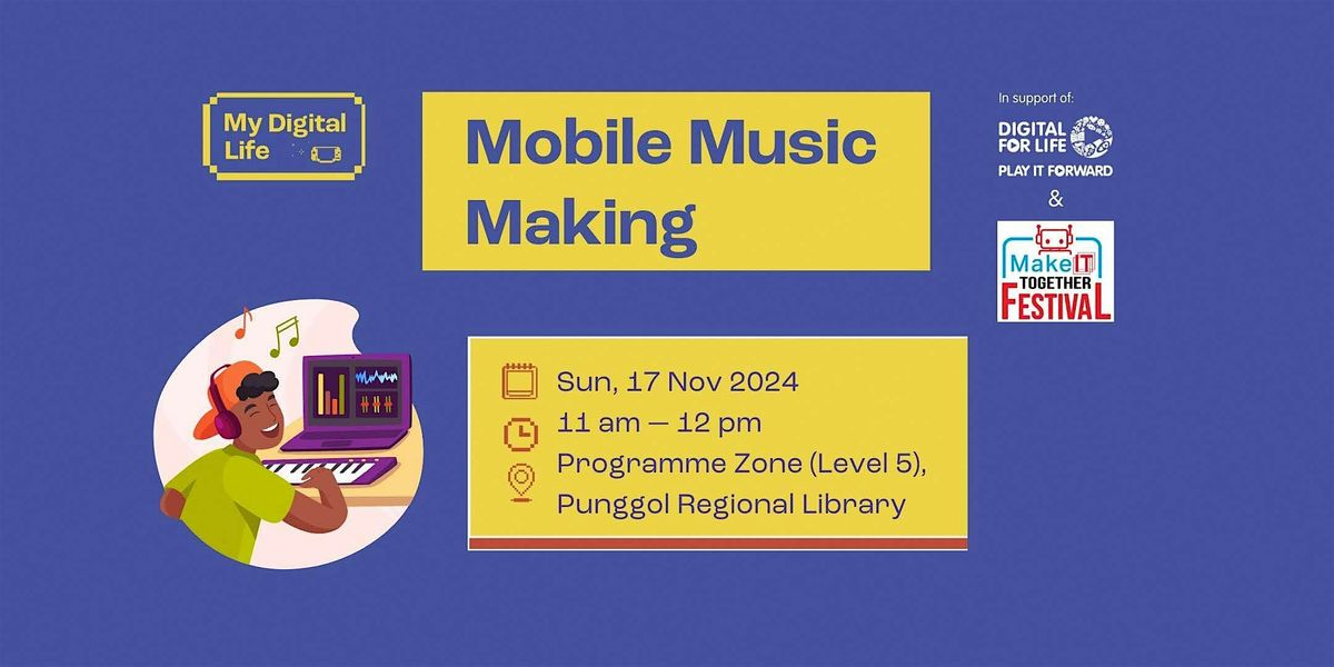 Mobile Music Making | My Digital Life