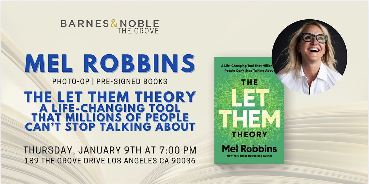 Mel Robbins celebrates THE LET THEM THEORY at B&N The Grove