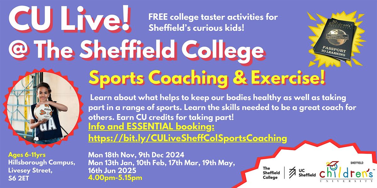 Sheffield CU Live! @ Sheffield College: Sports Coaching & Exercise