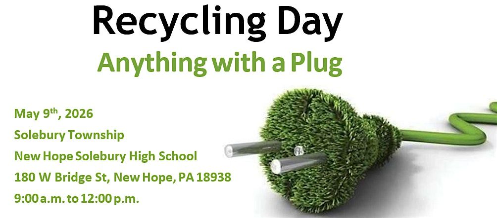 Recycling Day - Anything with a Plug
