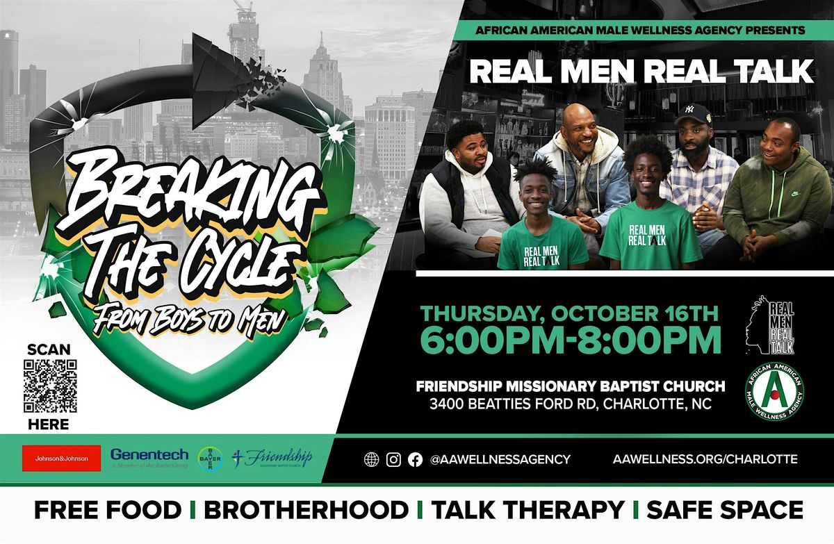 Real Men Real Talk - Charlotte, Breaking the Cycle: From Boys to Men