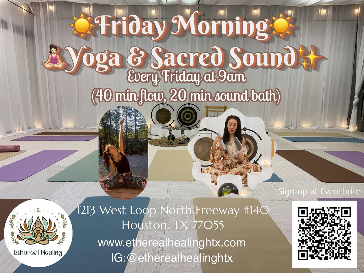 Friday Morning Yoga & Sacred Sound