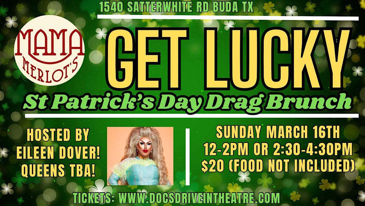 Get Lucky! St.Patrick's Day Drag Brunch