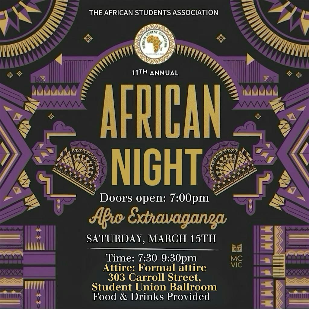 The University of Akron ASA African Night: Afro Extravaganza