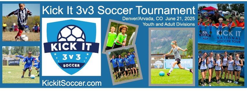 Denver\/Arvada Kick It 3v3 Cup