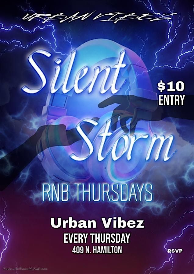 Silent Storm RNB Thursdays