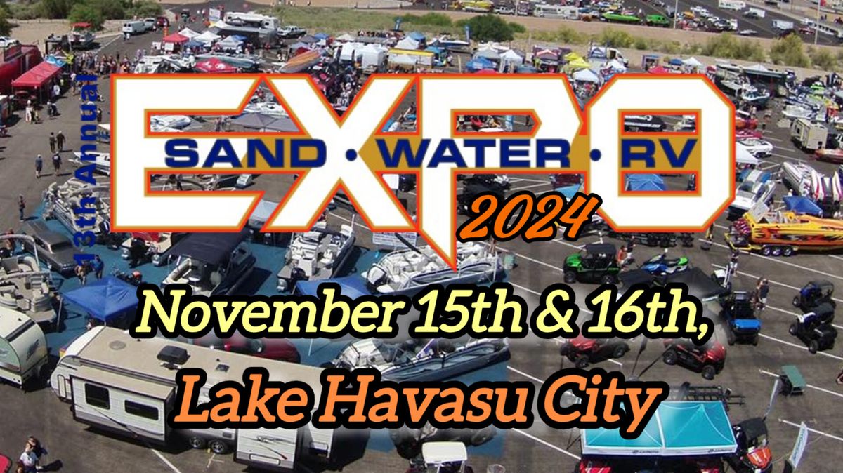 Sand Water RV Expo 2024 Lake Havasu City