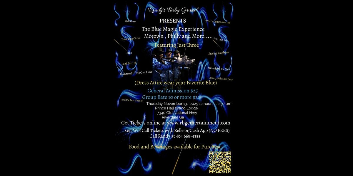 The Blue Magic Experience