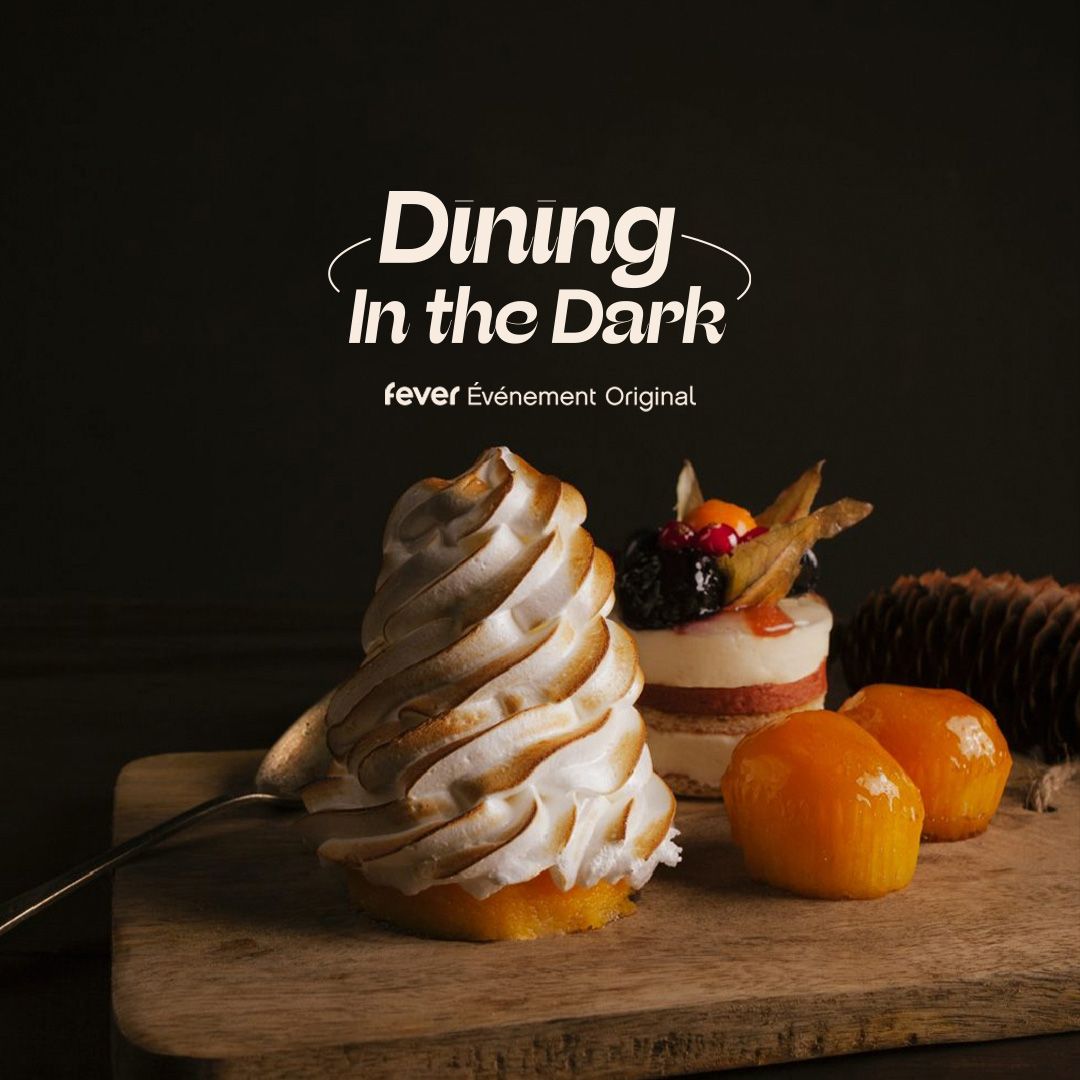 Dining in the Dark : Exp\u00e9rience bistronomique les yeux band\u00e9s