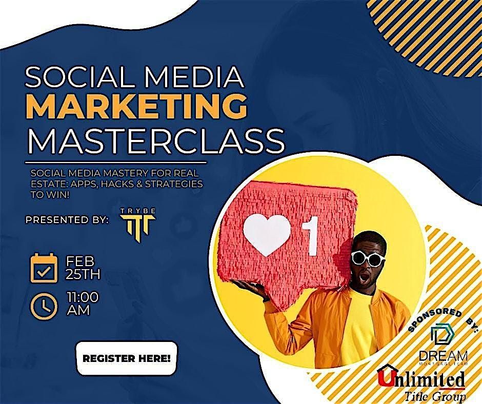 SOCIAL MEDIA MARKETING MASTER CLASS