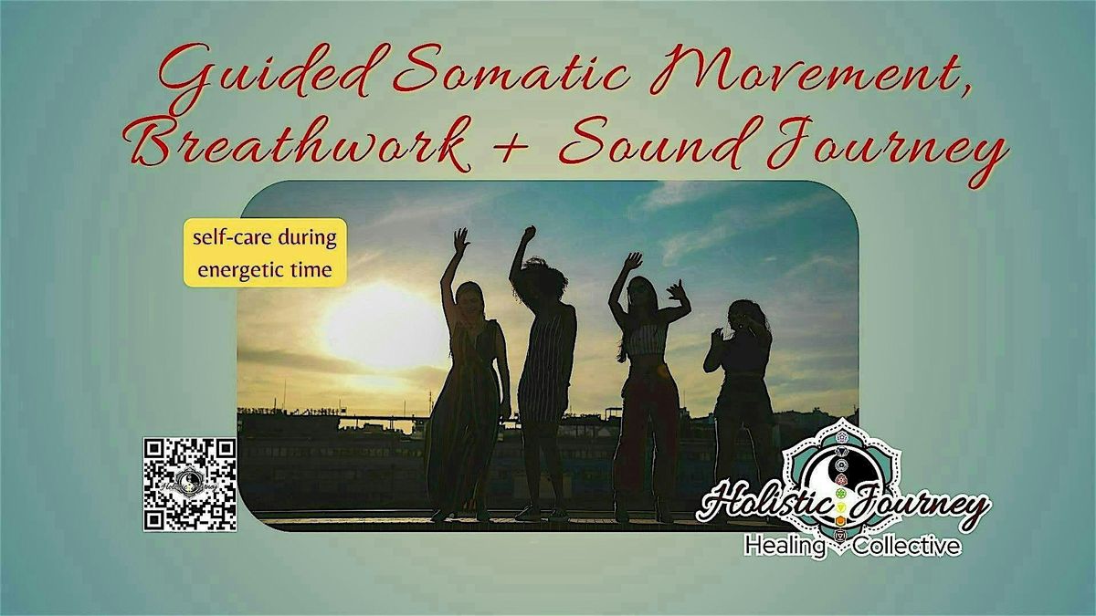 Guided Somatic Movement, Breathwork + Pre-Eclipse Sound Journey