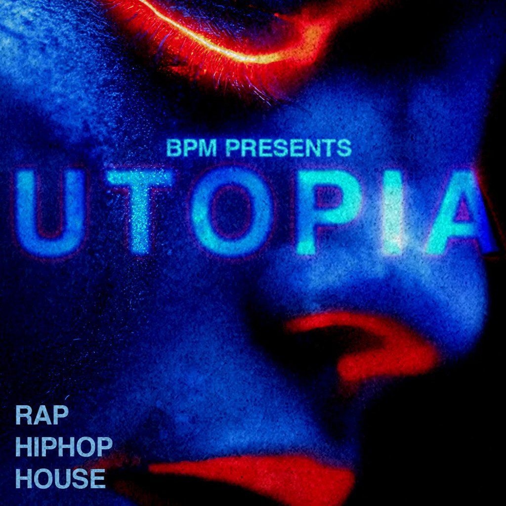 BPM | Utopia