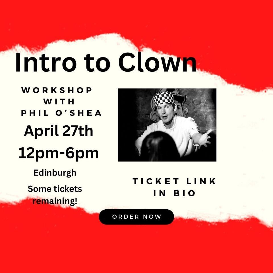 Intro to Clown Workshop April 27th