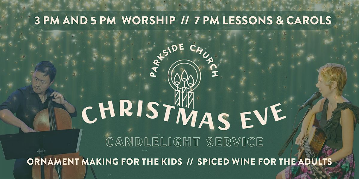 Copy of Candlelight Christmas Eve & Ornament Making