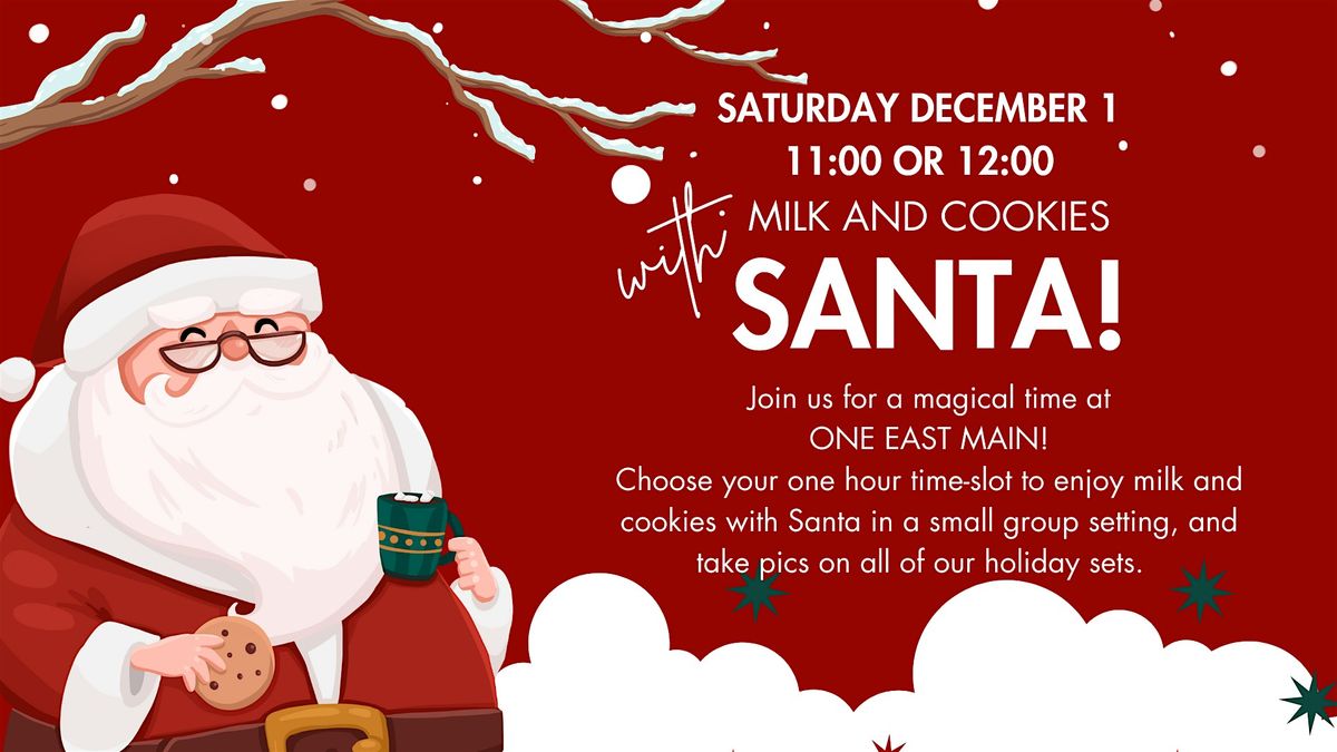 Milk and Cookies with Santa