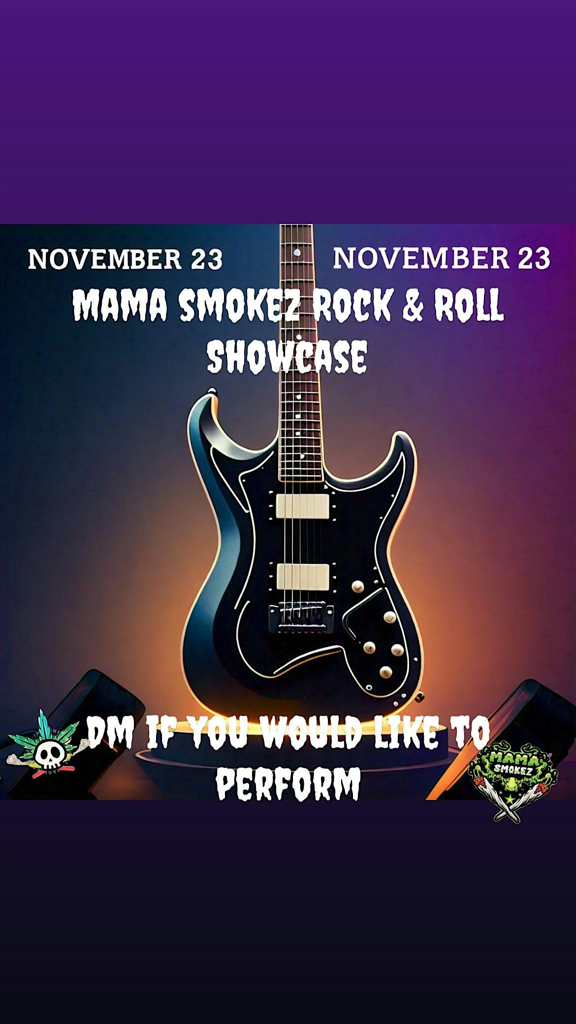 Mama Smokez Rock & Roll Showcase