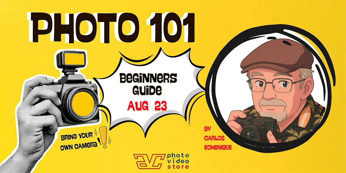 Photo 101 : Beginners Guide
