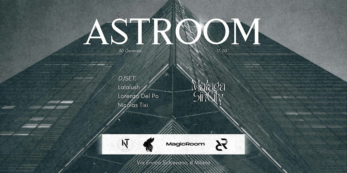 ASTROOM - Malaga Sin City Djset