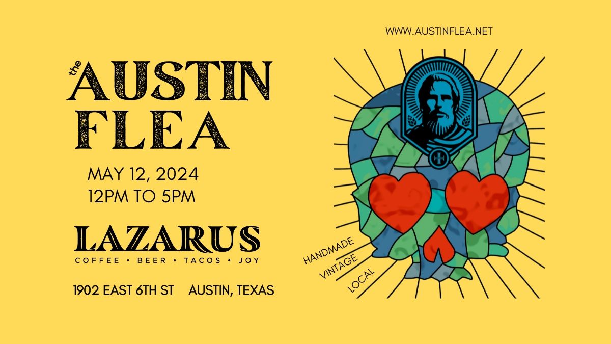 Austin Flea at Lazarus Brewing - 6th St.