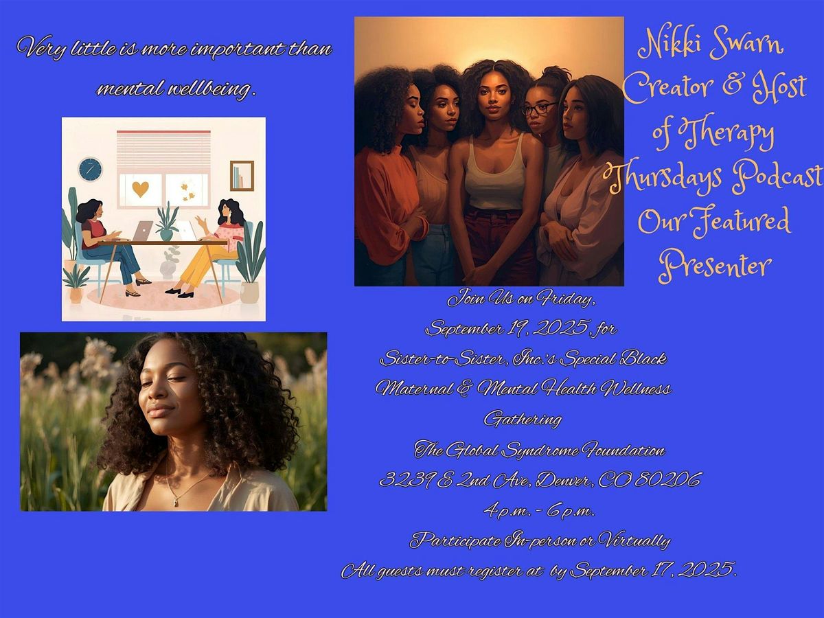 Black Maternal & Mental Health Wellness Gathering