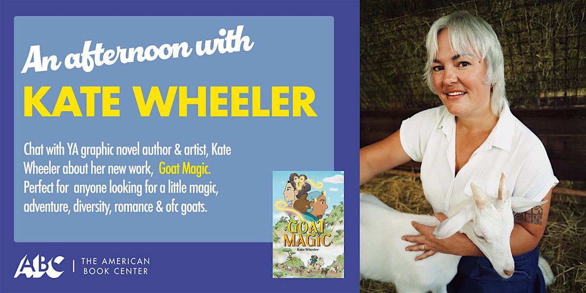 Book presentation: Goat Magic by Kate Wheeler