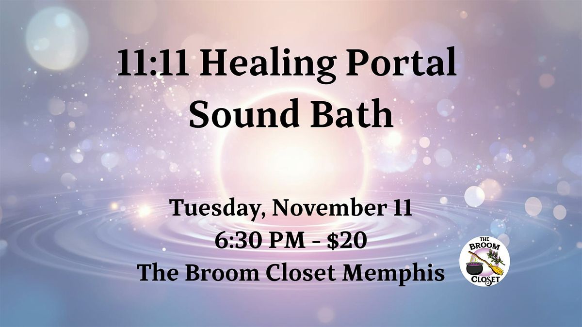 11:11 Healing Portal Sound Bath