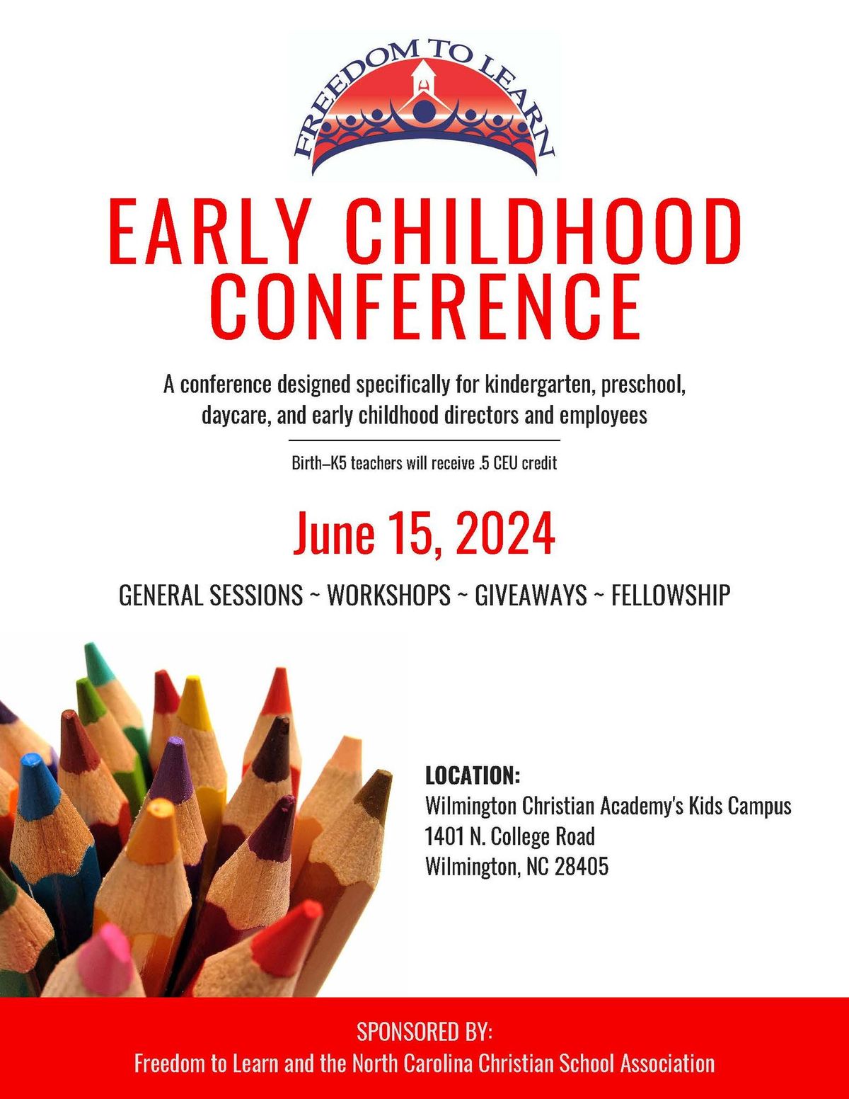 2024 Freedom to Learn Early Childhood Conference