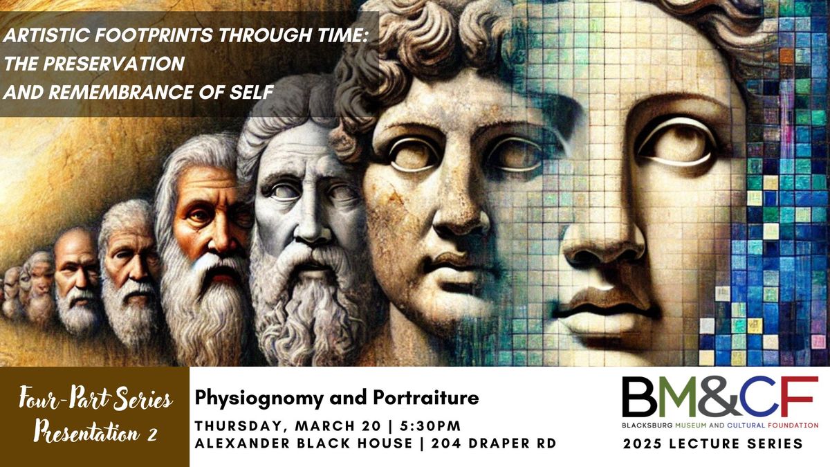 B. Scott Crawford Lecture Series - Physiognomy and Portraiture