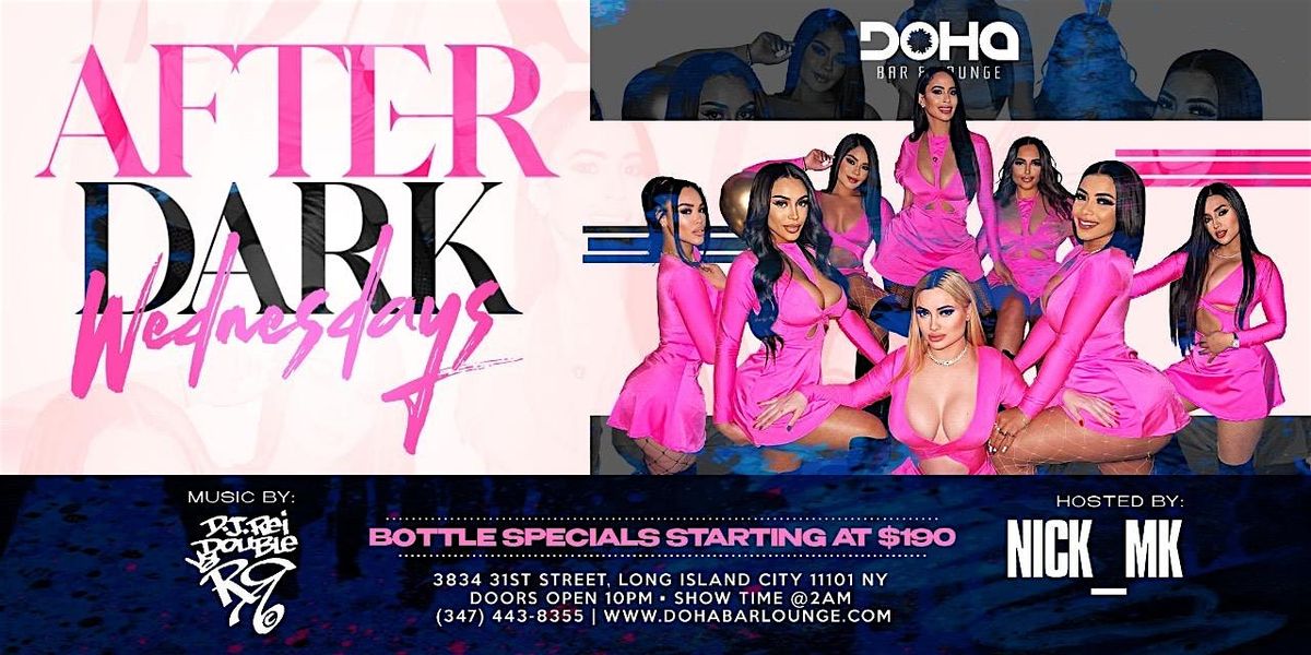 Best Wednesday Nightlife in NYC \u2013 After Dark Wednesdays at Doha Bar Lounge
