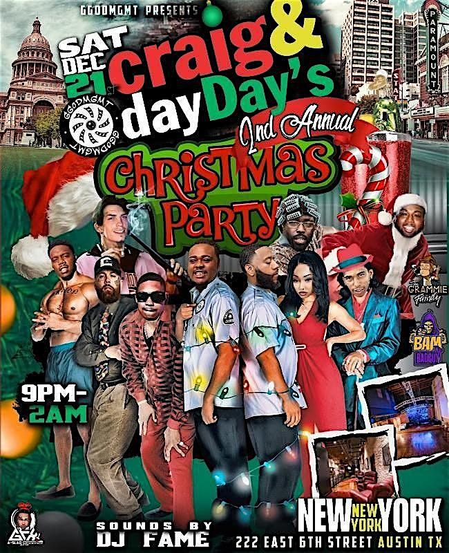 Craig & DayDay's 2nd Annual Christmas Party 6th  St Austin Texas