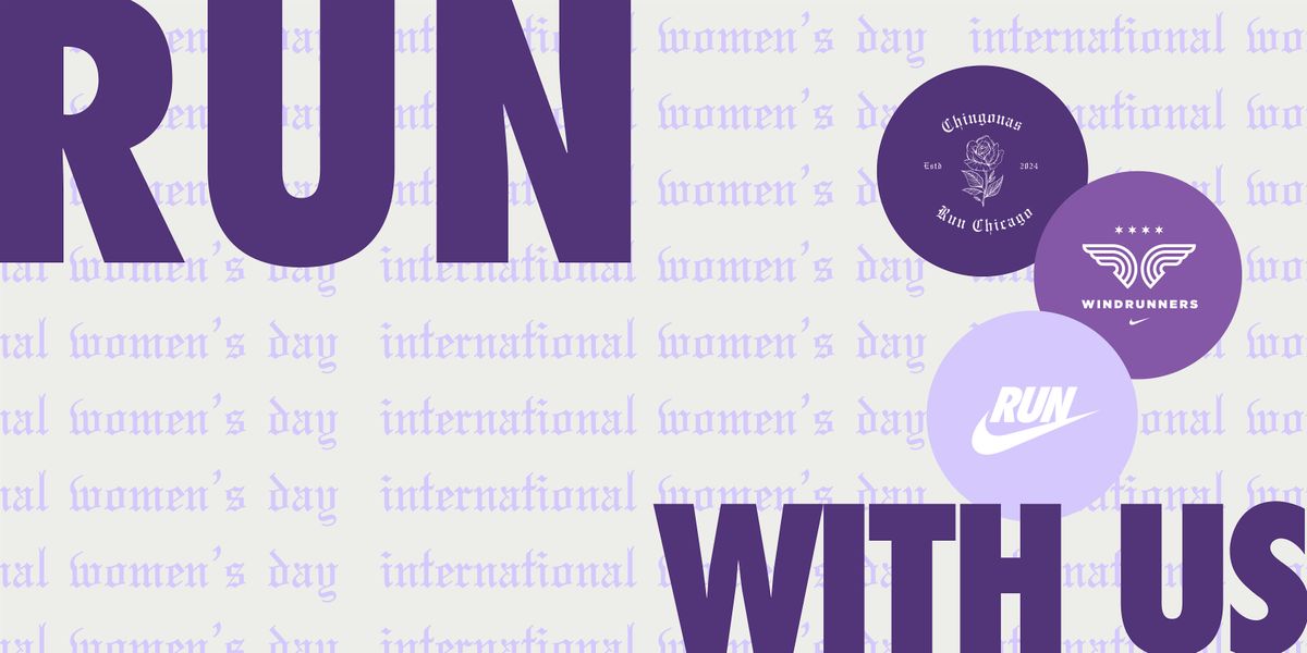 Windrunners x Chingonas International Women\u2019s Day Run