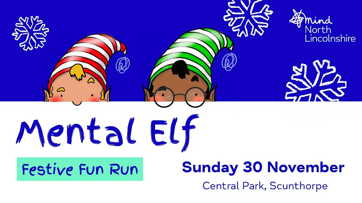 Mental Elf 5K Fun Run North Lincolnshire 2025
