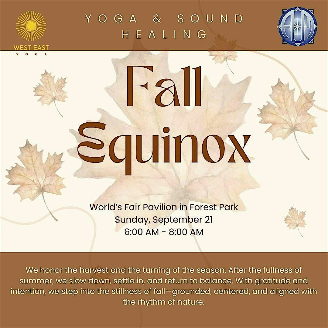Fall Equinox Yoga and Sound Healing