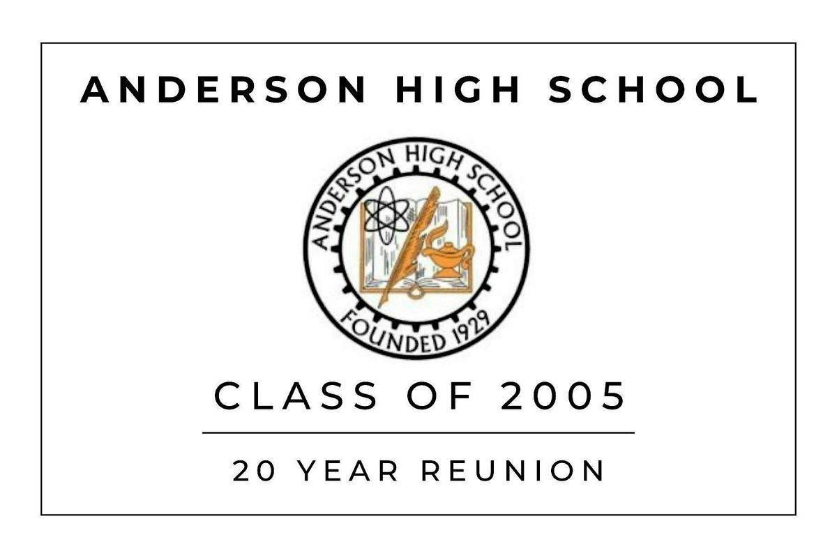 AHS 2005 20 Year High School Reunion