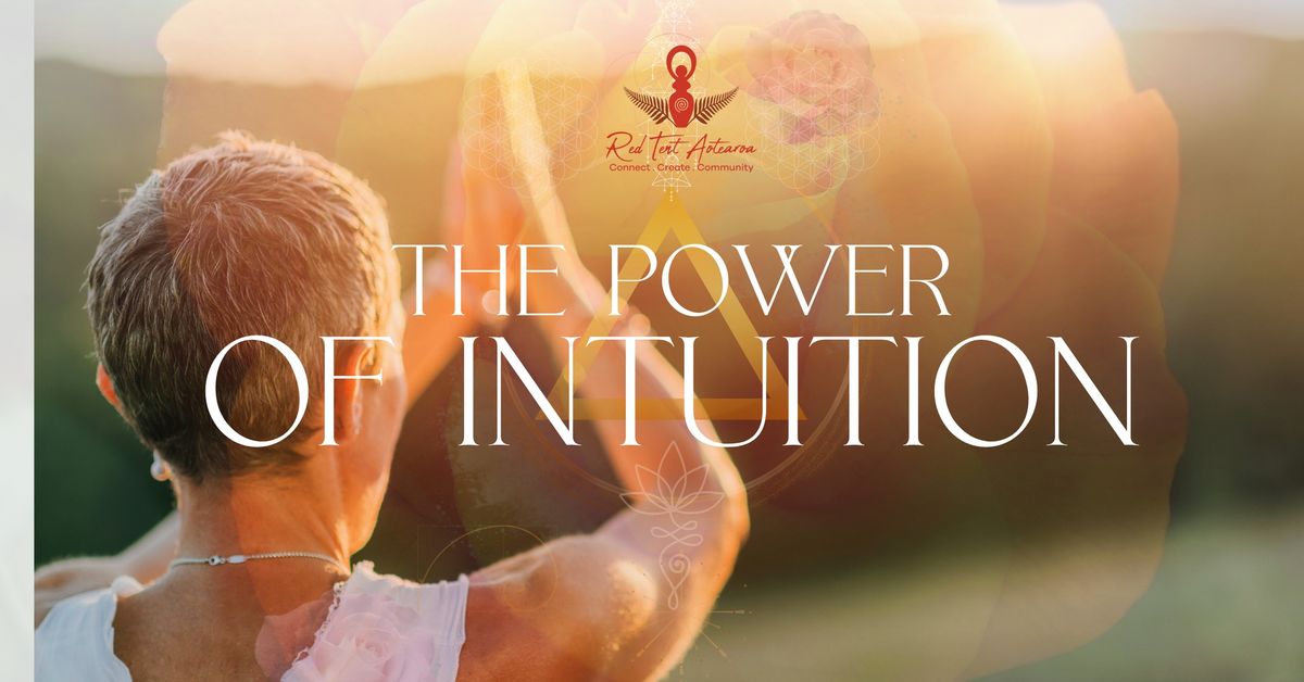 The Power of Intuition- 2 day event