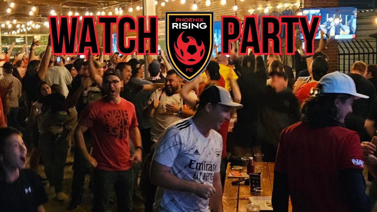 Phoenix Rising Away Match Watch Party