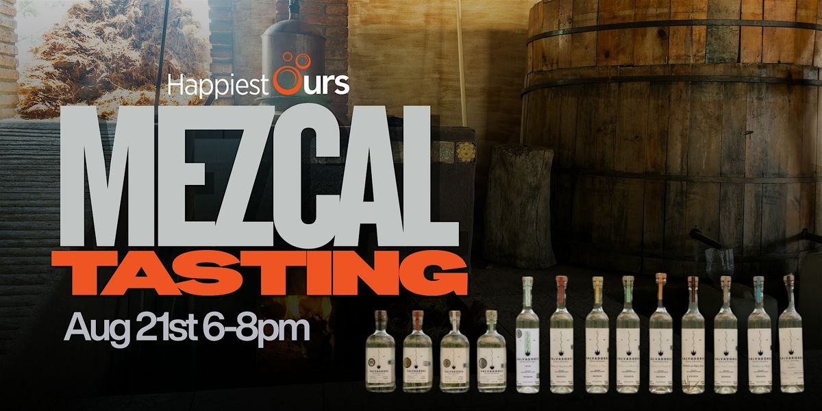 Salvadores Mezcal Tasting