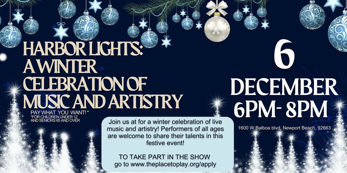 Harbor Lights: A Winter celebration of live music and artistry