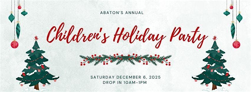 Abaton's Annual Children's Holiday Party 2025