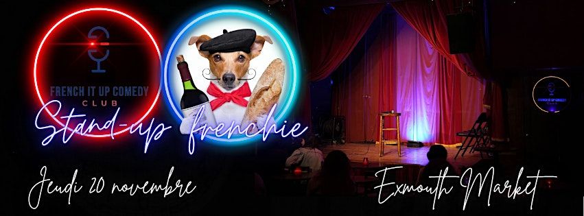 French it up Comedy - stand-up in french.