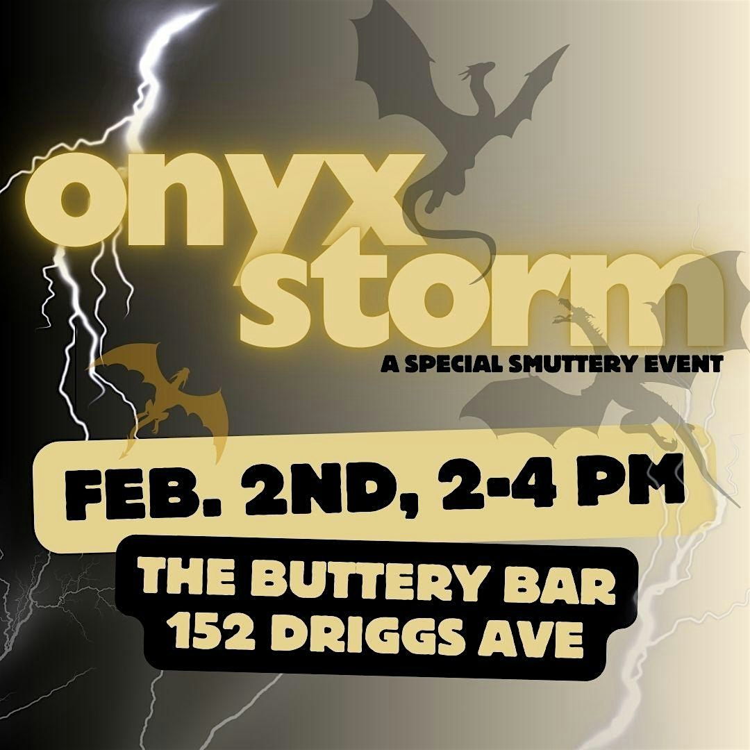 The Smuttery Presents: Onyx Storm