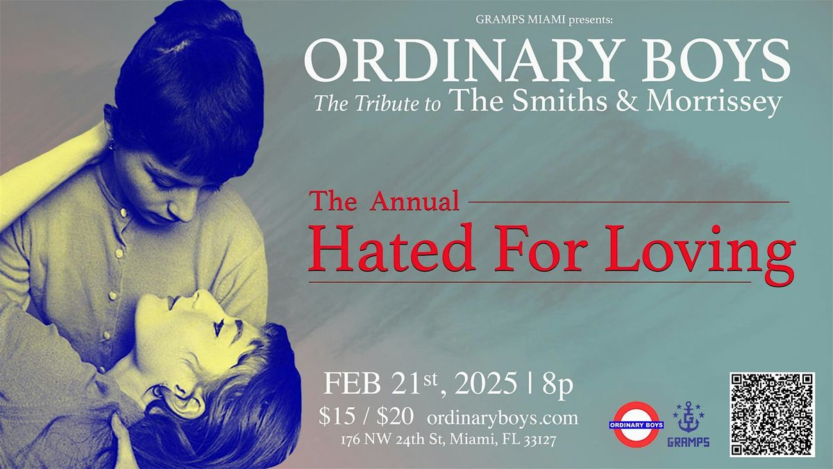 Ordinary Boys: The Annual Hated for Loving